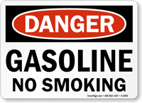 Danger Gasoline No Smoking Sign