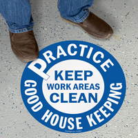 Practice Good Housekeeping