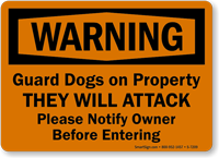 Warning Guard Dogs On Property Sign