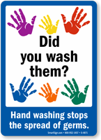 Did Wash Hand Washing Stops Germs Sign