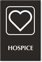 Hospice Engraved Hospital Sign