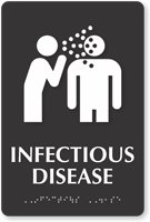 Infectious Disease TactileTouch Braille Hospital Sign