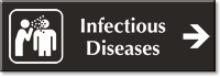 Infectious Diseases Engraved Sign with Right Arrow Symbol