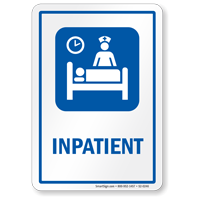 Inpatient Sign with Patient on Bed, Nurse Symbol