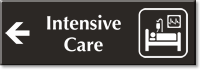 Intensive Care Engraved Sign, Left Arrow Direction Symbol