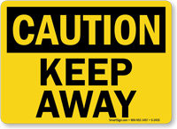 Caution: