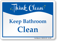 Keep Bathroom Clean Sign