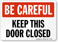 Keep Door Closed Sign