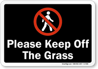 Please Keep Off The Grass Sign