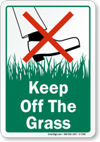 Keep Off The Grass Sign