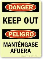 Danger Peligro Keep Out Sign