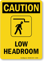 Low Headroom Sign with Watch Your Head Graphic