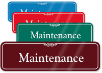 Maintenance Sign