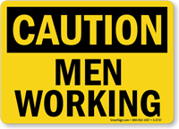 Caution Men Working Sign