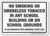 No Smoking Or Smokeless Tobacco School Sign