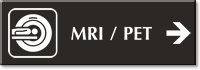 MRI / PET Engraved Sign, Right Arrow Symbol