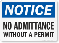 Notice: No Admittance Without a Permit