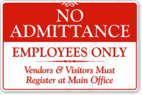 No Admittance Employees Only Sign