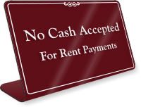 No Cash Accepted Rent Payments Sign