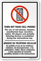 Turn Off Your Cell Phone! Sign