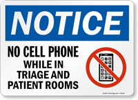 No Cell Phone While In Triage Notice Sign