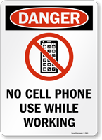 No Cell Phone Use While Working Danger Sign