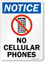 Notice No Cellular Phones Sign