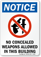 No Concealed Weapons Allowed In This Building Sign