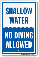 Shallow Water No Diving Sign