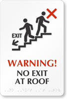 No Exit At Roof Braille Warning