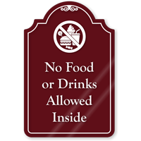 No Food Or Drinks Allowed ShowCase Sign, SKU: SE-7051