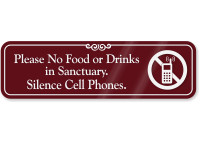 Silence Phone Sign - No Food Or Drinks In Sanctuary Sign, SKU: SE-5147