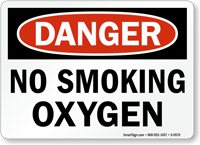 Danger No Smoking Oxygen Sign