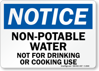 Notice Non-Potable Water Not Drinking Sign