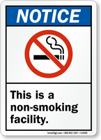 Notice Non Smoking Facility Sign