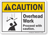 Overhead Work Proceed With Caution ANSI Caution Sign