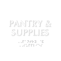 Pantry And Supplies Braille Sign Sku Sb 0409