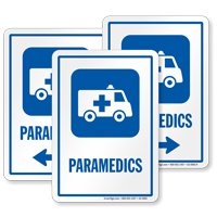 Paramedics EMS Hospital Sign