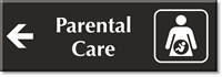 Parental Care Engraved Sign with Left Arrow Symbol