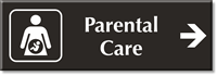 Parental Care Engraved Sign with Right Arrow Symbol