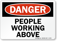 Danger People Working Above Sign