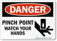 Danger Pinch Point Watch Your Hands Sign
