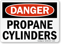 Danger Propane Cylinders Sign