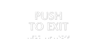Push To Exit Tactile Touch Braille Sign