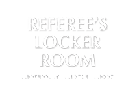 Referee's Locker Room TactileTouch Braille Sign