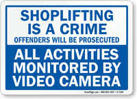 Shoplifting Is Crime Offenders Will be Prosecuted Sign