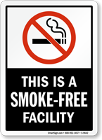 This Is A Smoke-Free Facility Sign