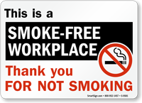 This Is A Smoke Free Workplace Sign