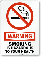 Warning Smoking Is Hazardous To Health Sign