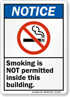 Smoking Not Permitted Inside Building Sign